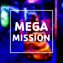 Mega-Mission